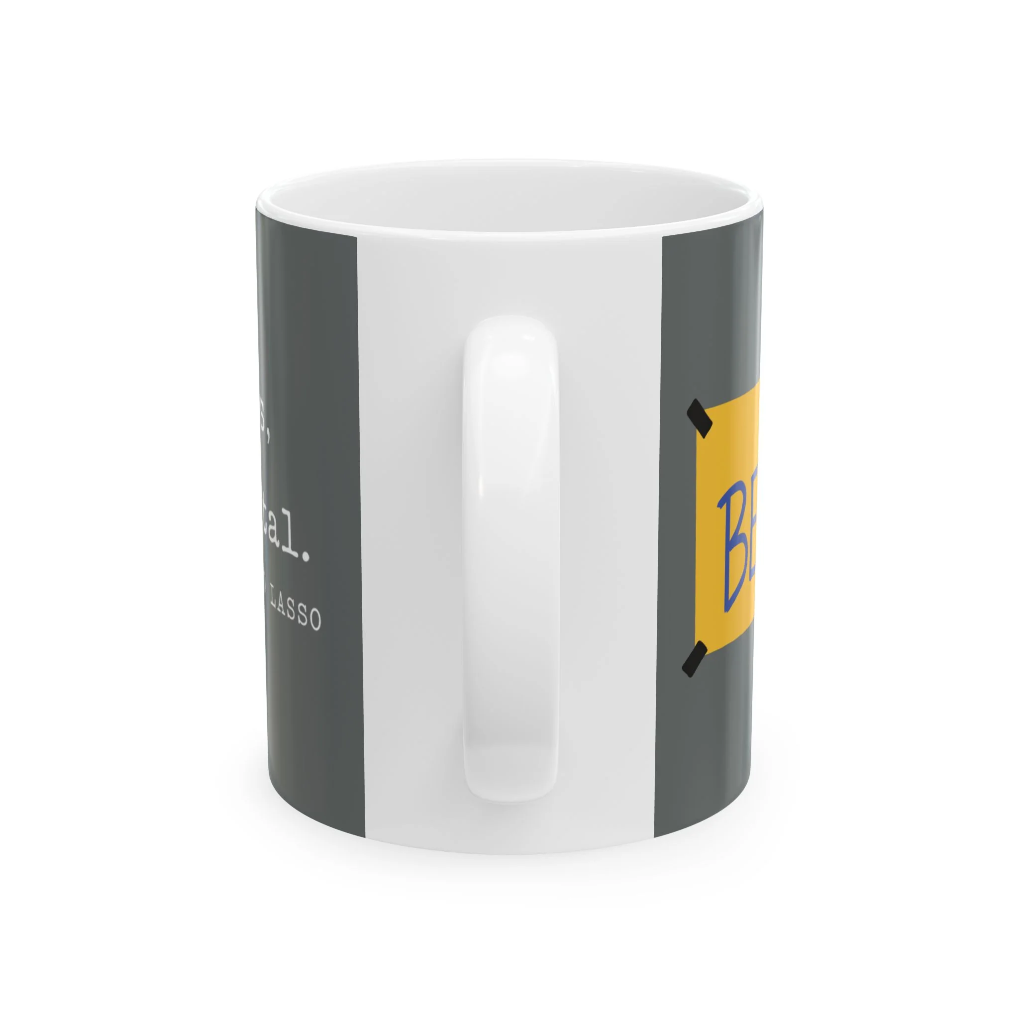 Believe Positive Message Mug — "Be Curious Not Judgmental" Coffee Cup (11oz & 15oz) - Image 9