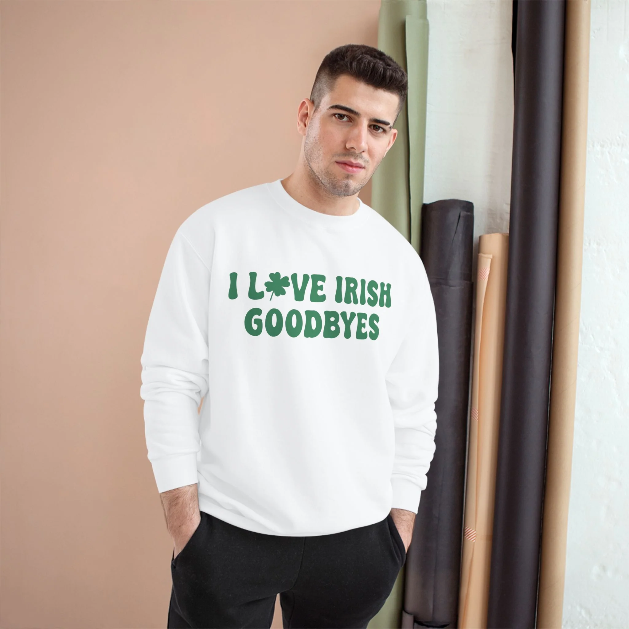I Love Irish Goodbyes - Champion Sweatshirt - Image 6